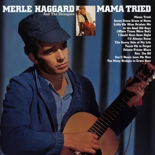 Album cover of Mama Tried by Merle Haggard